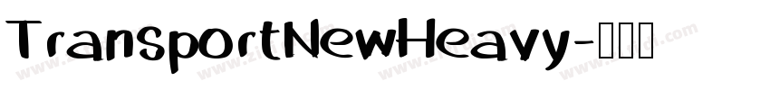 TransportNewHeavy字体转换