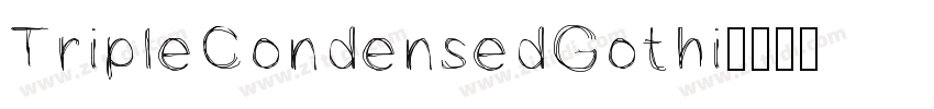 TripleCondensedGothi字体转换