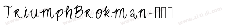 TriumphBrokman字体转换