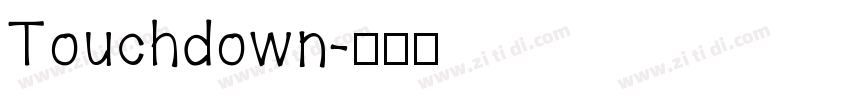 Touchdown字体转换