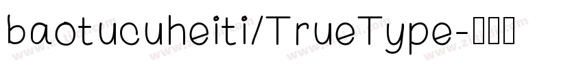 baotucuheiti/TrueType字体转换