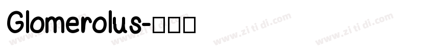 Glomerolus字体转换