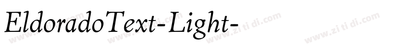 EldoradoText-Light字体转换