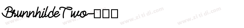 BrunnhildeTwo字体转换