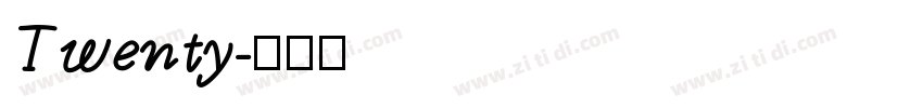 Twenty字体转换
