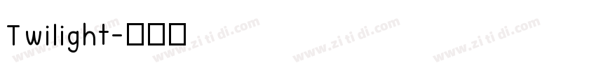 Twilight字体转换