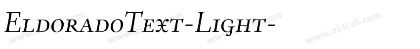 EldoradoText-Light字体转换