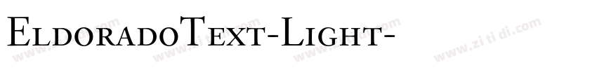 EldoradoText-Light字体转换