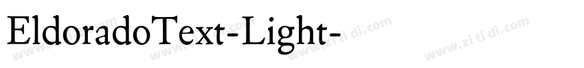 EldoradoText-Light字体转换