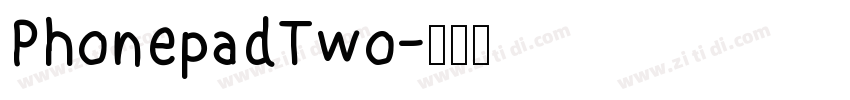 PhonepadTwo字体转换