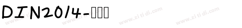 DIN2014字体转换