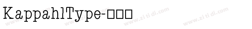 KappahlType字体转换