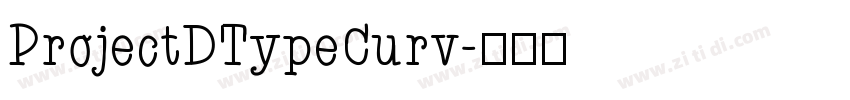 ProjectDTypeCurv字体转换