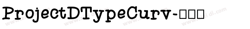 ProjectDTypeCurv字体转换
