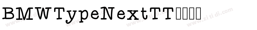 BMWTypeNextTT字体转换