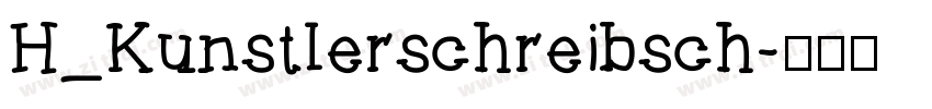 H_Kunstlerschreibsch字体转换