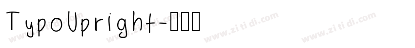 TypoUpright字体转换