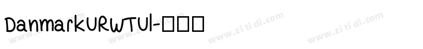 DanmarkURWTUl字体转换