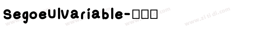 SegoeUlVariable字体转换