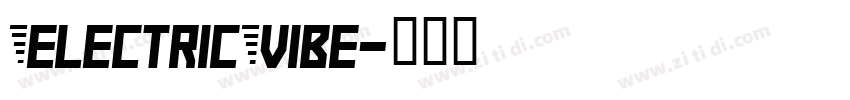 ElectricVibe字体转换