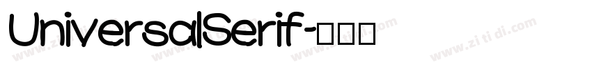 UniversalSerif字体转换