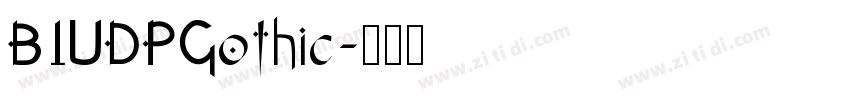 BIUDPGothic字体转换