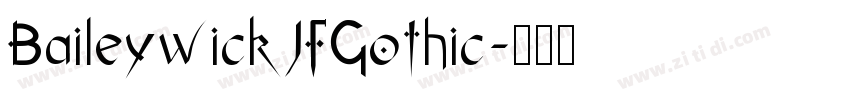 BaileywickJFGothic字体转换