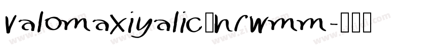 valomaxiyalic—nrwmm字体转换