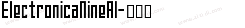 ElectronicaNineAl字体转换