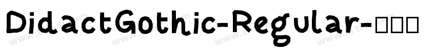 DidactGothic-Regular字体转换