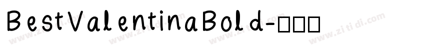 BestValentinaBold字体转换