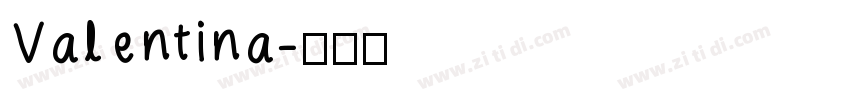 Valentina字体转换