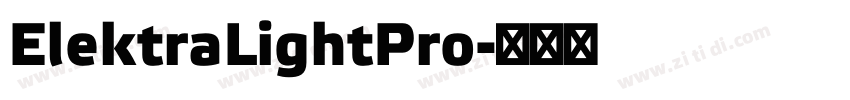 ElektraLightPro字体转换 ElektraLightPro字体转换