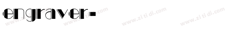 engraver字体转换 engraver字体转换