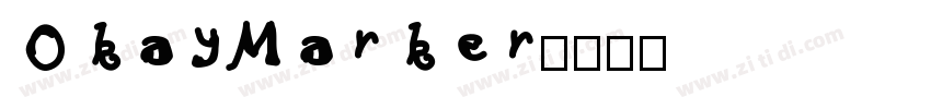OkayMarker字体转换