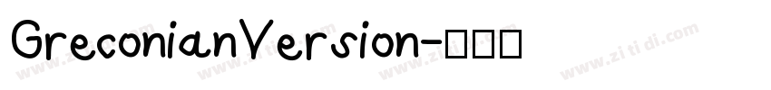 GreconianVersion字体转换
