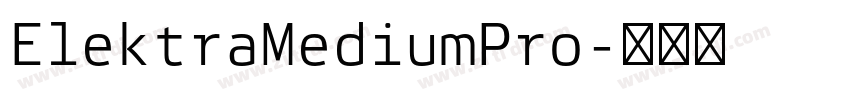 ElektraMediumPro字体转换