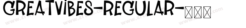 GreatVibes-Regular字体转换