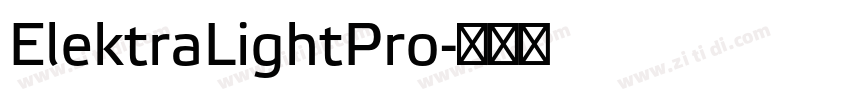 ElektraLightPro字体转换 ElektraLightPro字体转换