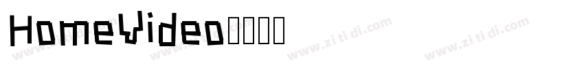 HomeVideo字体转换