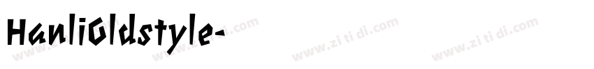 HanliOldstyle字体转换
