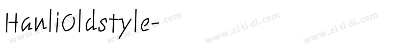 HanliOldstyle字体转换