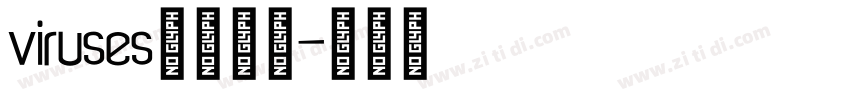 viruses圆体样式字体转换