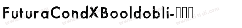 FuturaCondXBooldobli字体转换