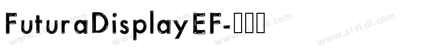 FuturaDisplayEF字体转换