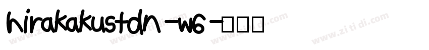 hirakakustdn-w6字体转换