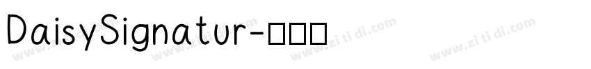DaisySignatur字体转换