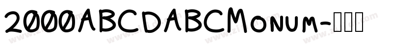 2000ABCDABCMonum字体转换