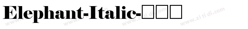 Elephant-Italic字体转换