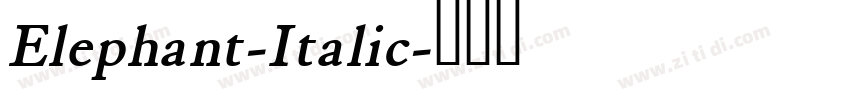 Elephant-Italic字体转换